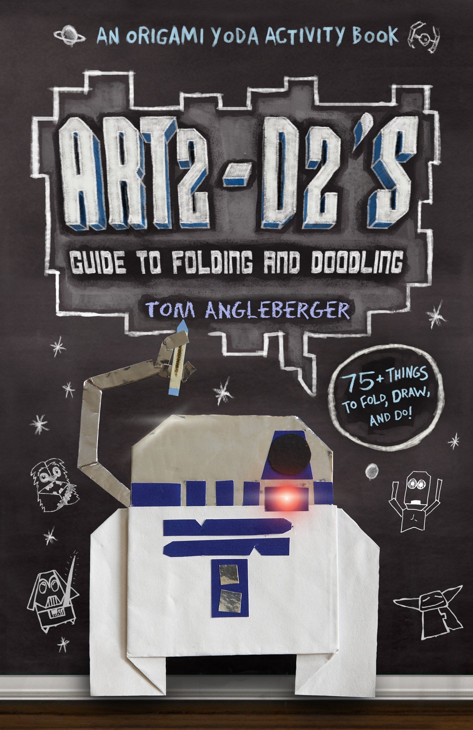 Art2D2s Guide to Folding and Doodling