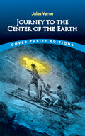 Journey to the Center of the Earth (Dover Thrift Editions)
