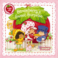 Strawberrys Sweet Surprise: A ScratchandSniff Book: A Perfect Easter Basket Stuffer for Kids