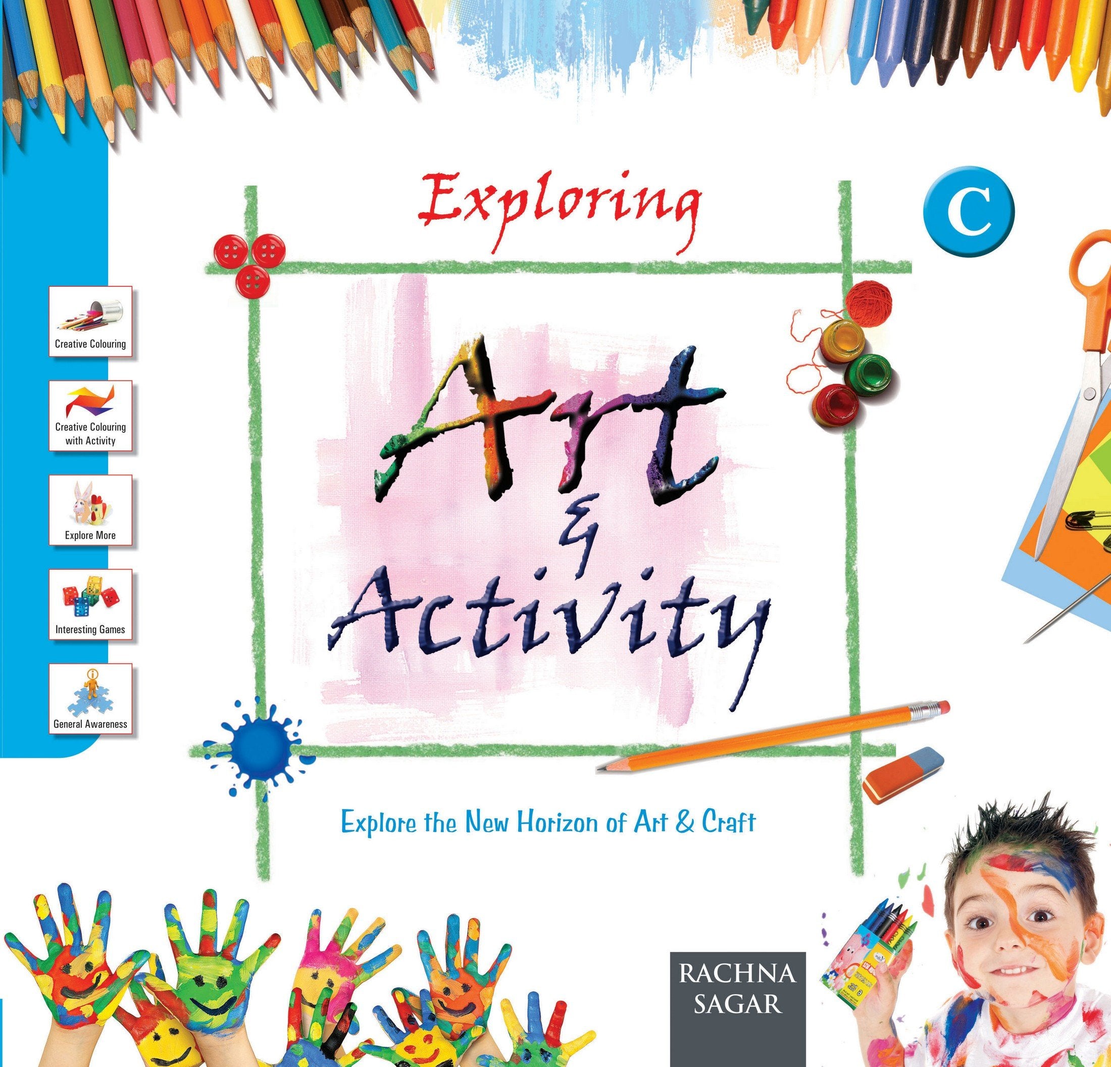 Together With Exploring Art & Activity C for Class UKG