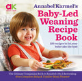 Annabel Karmels BabyLed Weaning Recipe Book