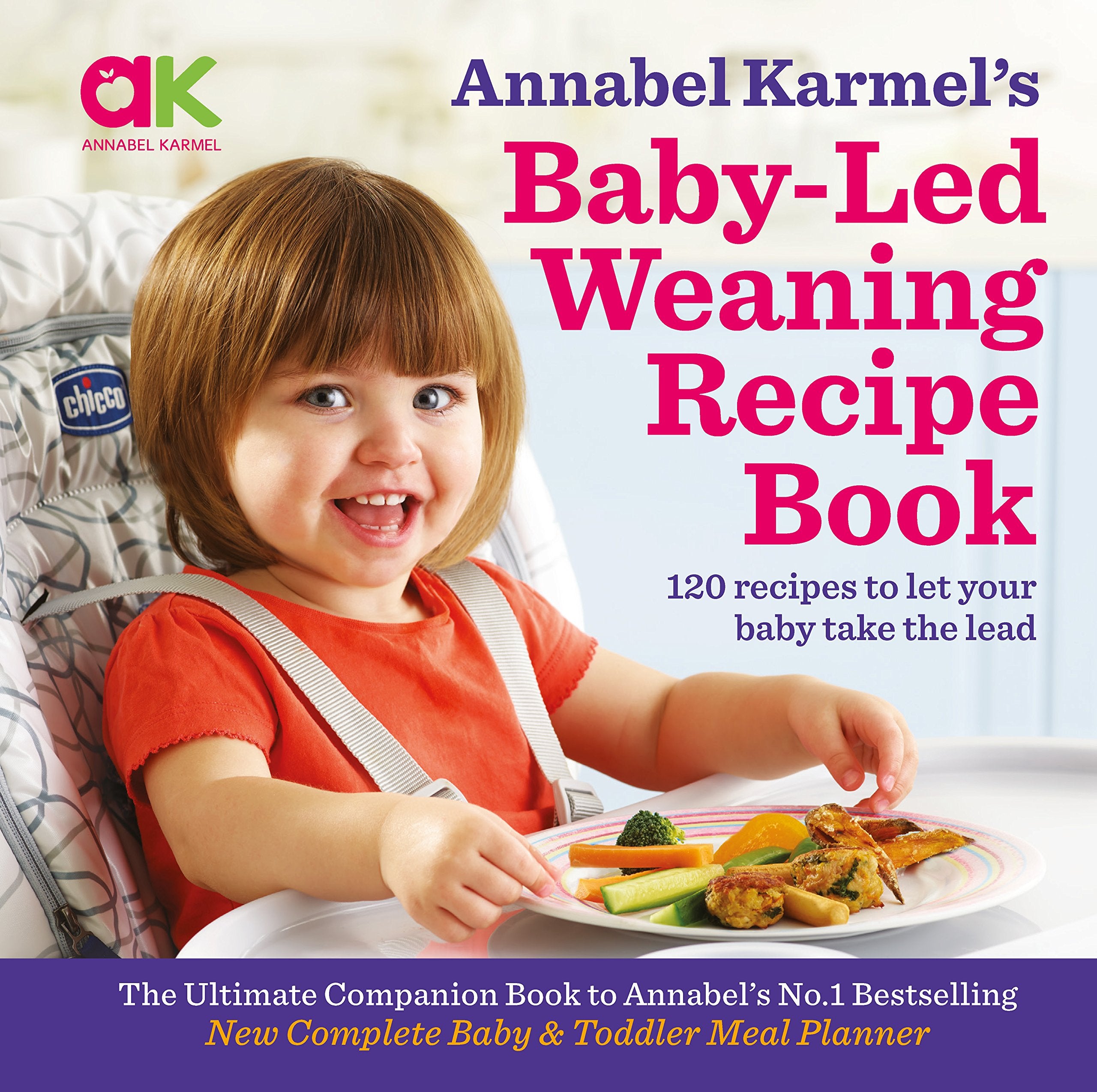 Annabel Karmels BabyLed Weaning Recipe Book