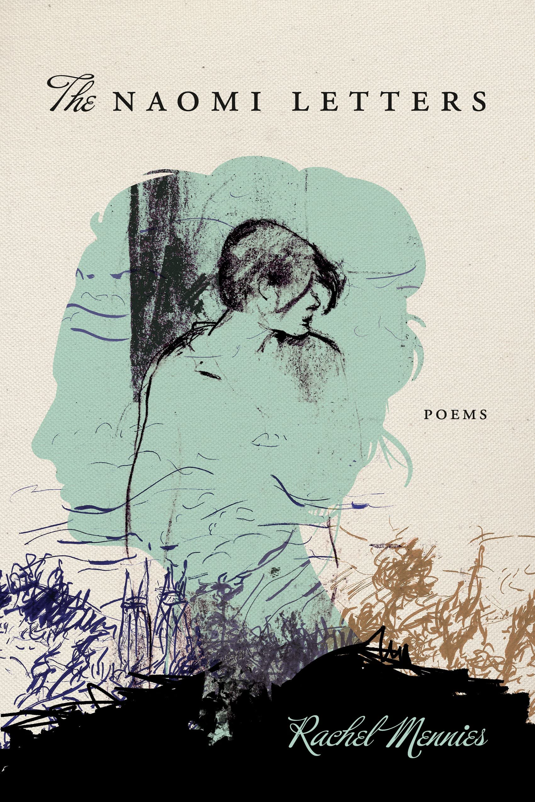 The Naomi Letters (American Poets Continuum Series, 186)