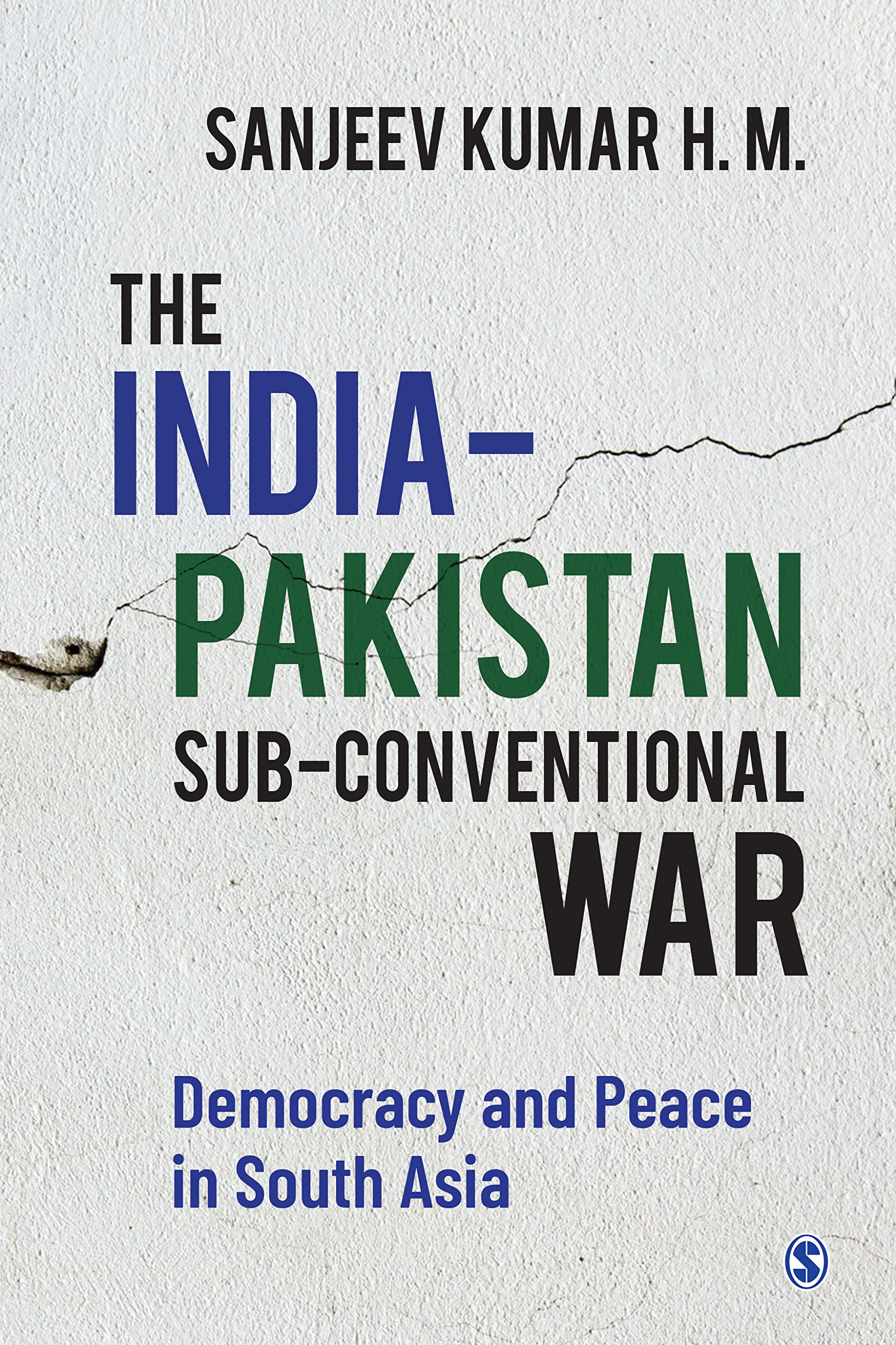 The IndiaPakistan Subconventional War: Democracy and Peace in South Asia