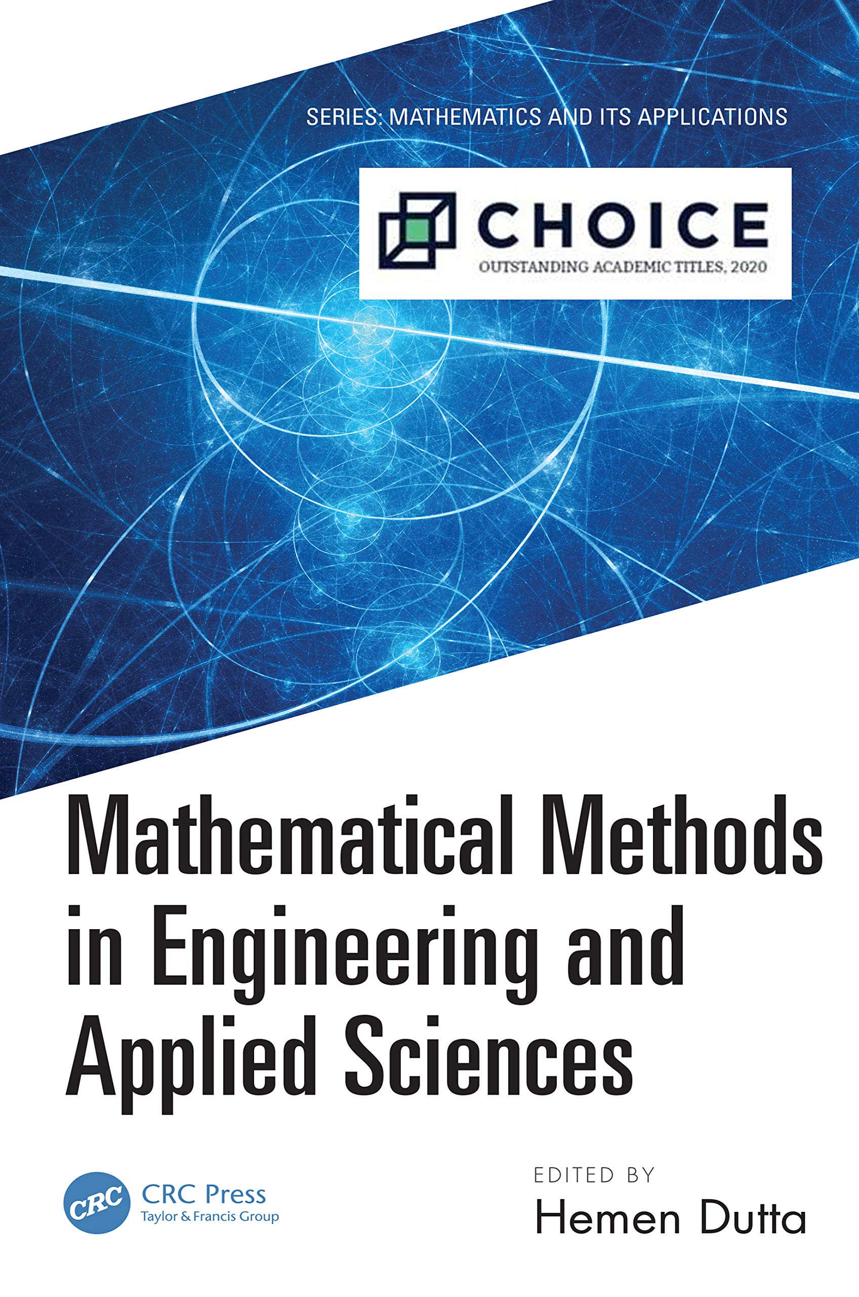 MATHEMATICAL METHODS IN ENGINEERING AND APPLIED SCIENCES, 1ST EDITION