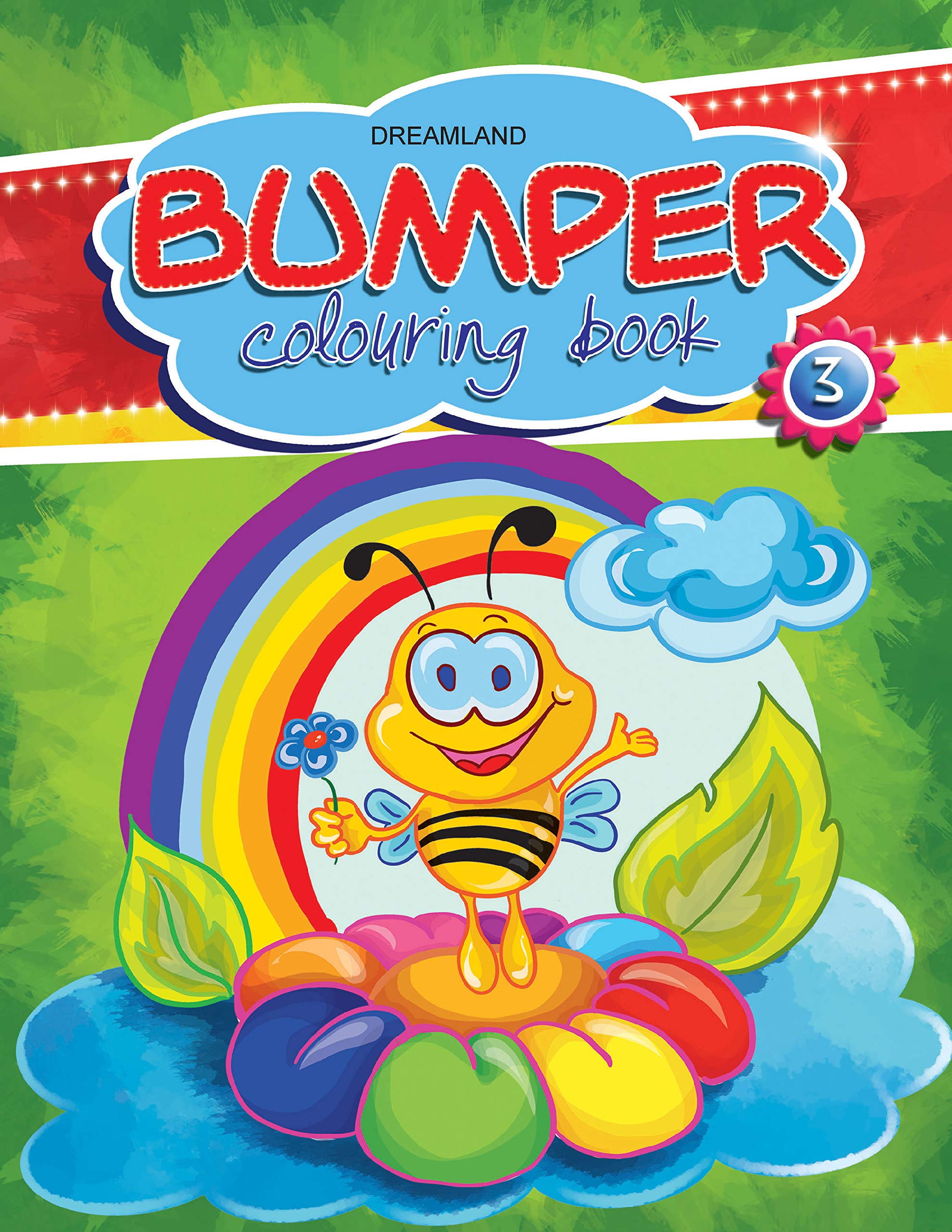 Bumper Colouring Book 3 for Kids Ages 26  JumboSize Fun Colouring Book with Creative, Educational Pages Designed to Boost Mot