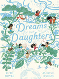 Dreams for our Daughters (Songs and Dreams)