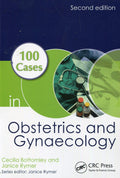 100 Cases in Obstetrics and Gynaecology