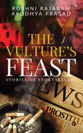 The VultureS Feast : Stories Of Storytellers