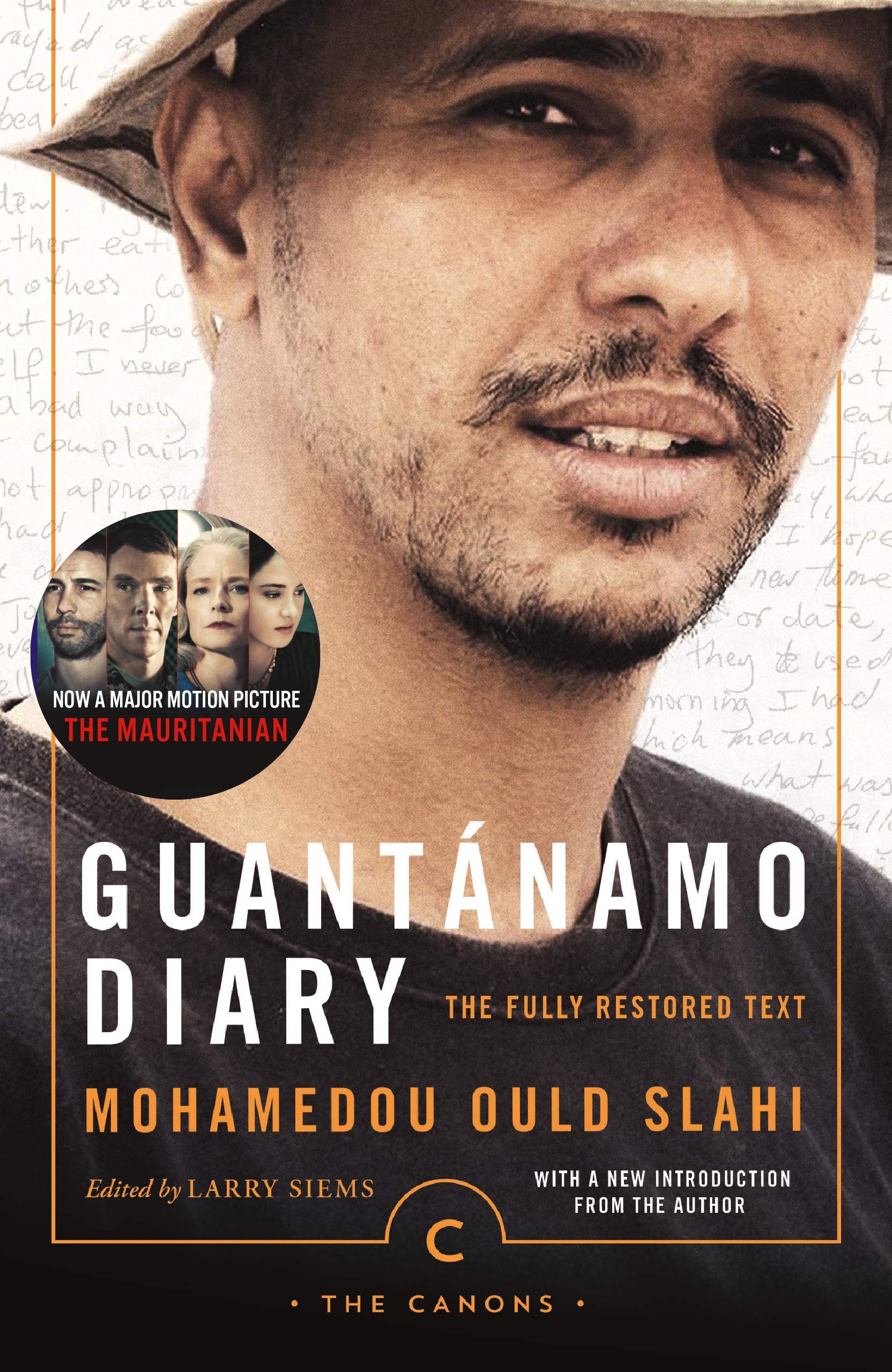 Guantnamo Diary: The Fully Restored Text (Canons)