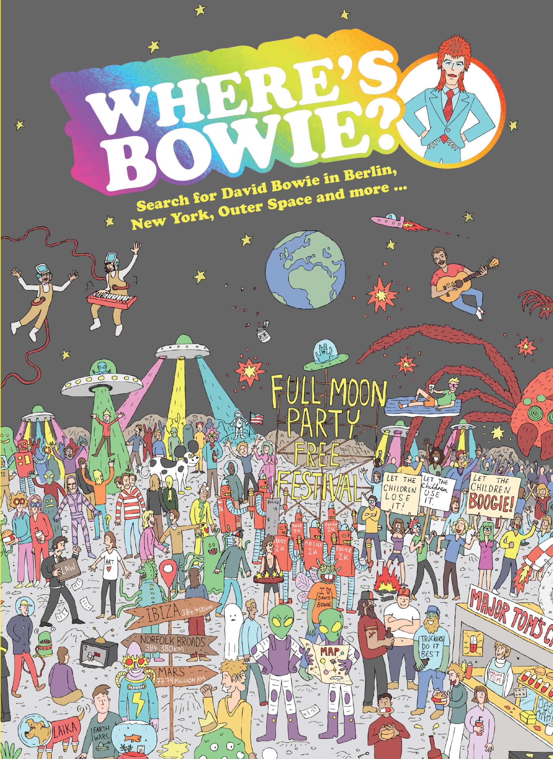 Wheres Bowie?: Search for David Bowie in Berlin, New York, Outer Space and more ...