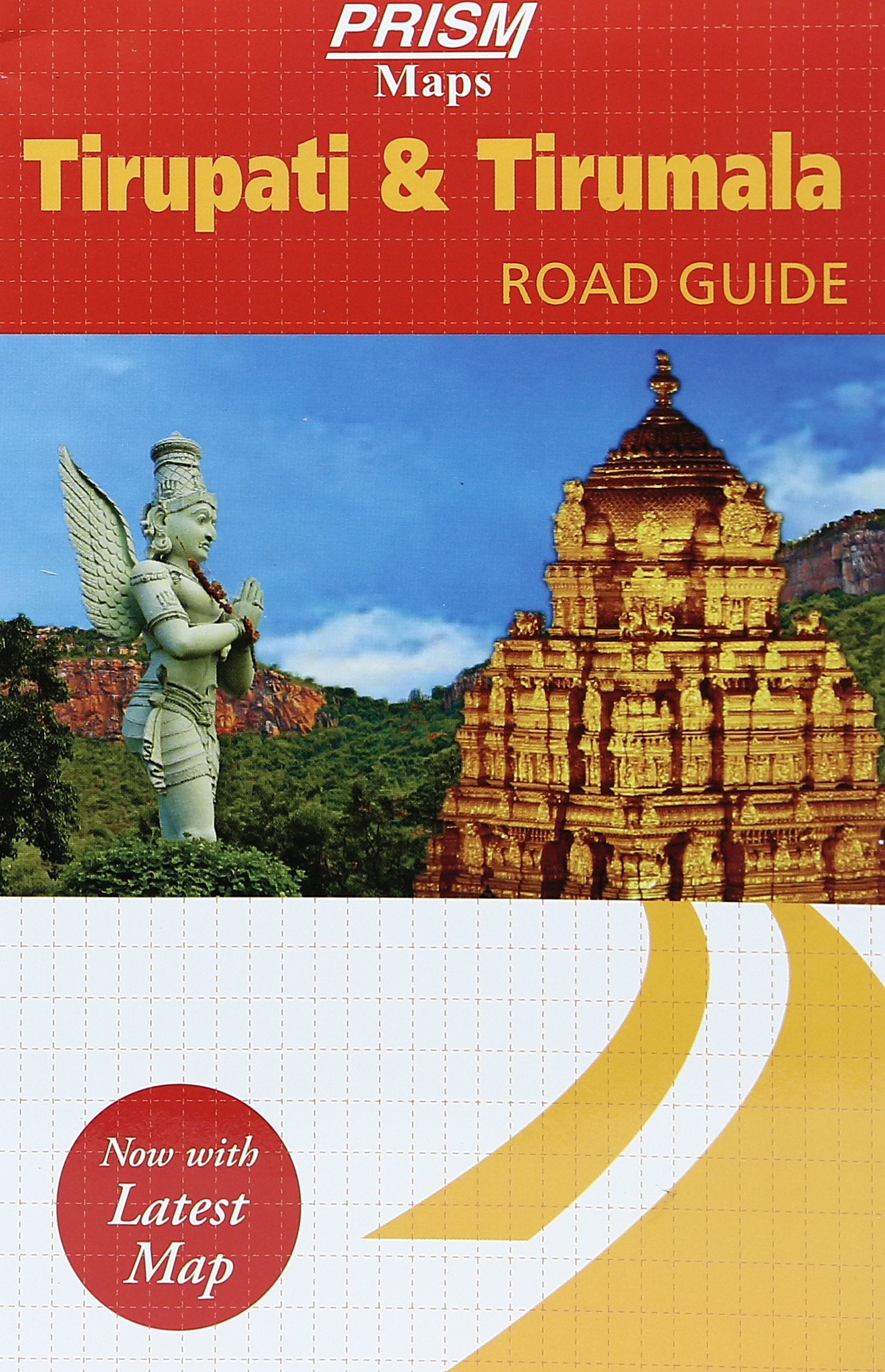 Prism Road Guide Tirupati & Tirumala
