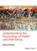 Understanding the Psychology of Health and Wellbe