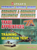 Ordnance & Ordnance Equipment Factories Trade Apprentices Training Selection Test
