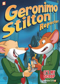 Geronimo Stilton Reporter #2: Its MY Scoop! (2) (Geronimo Stilton Reporter Graphic Novels)