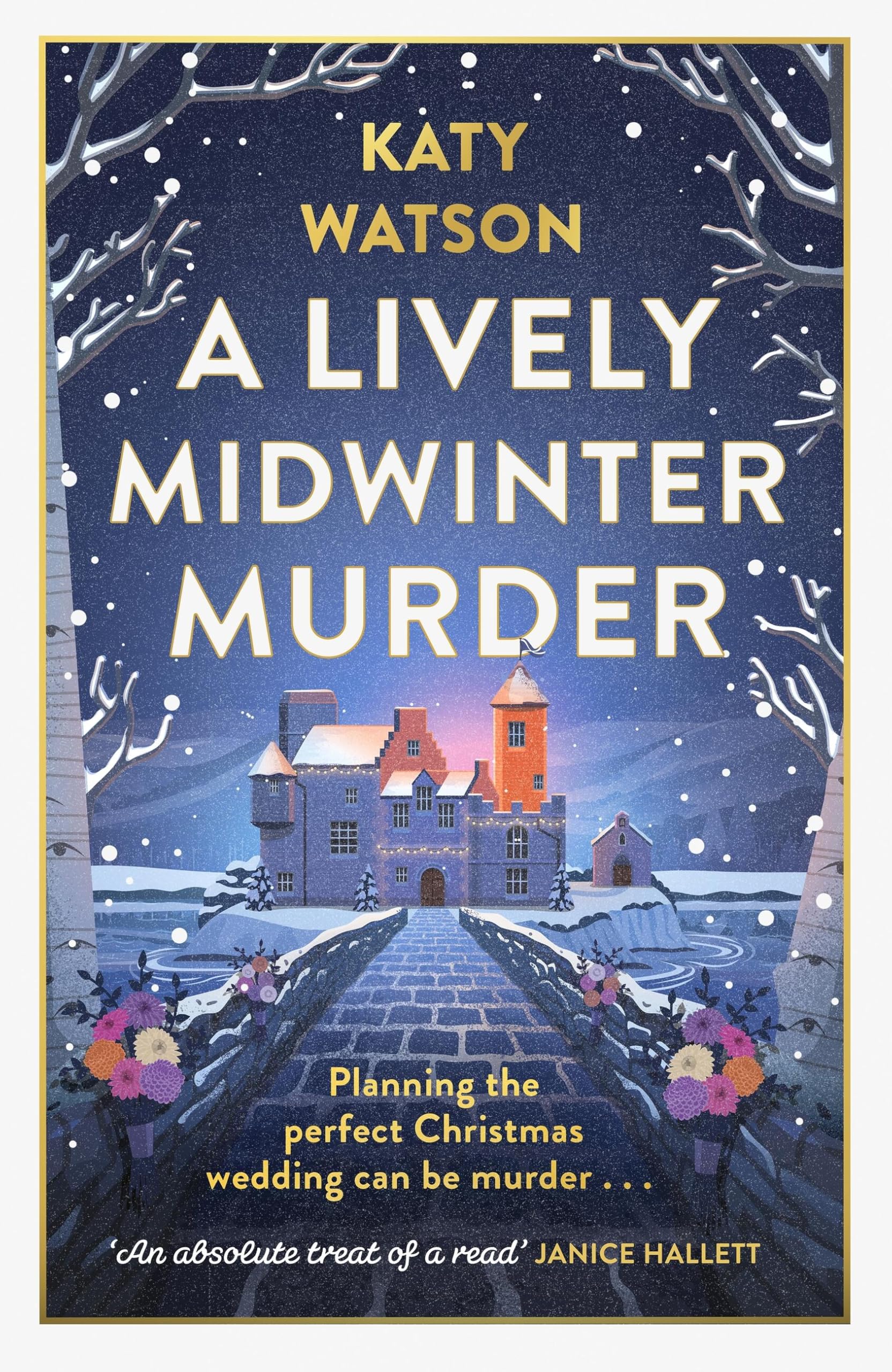 A Lively Midwinter Murder: A Gripping Cosy Mystery to Curl Up With This Christmas (Three Dahlias Mysteries)