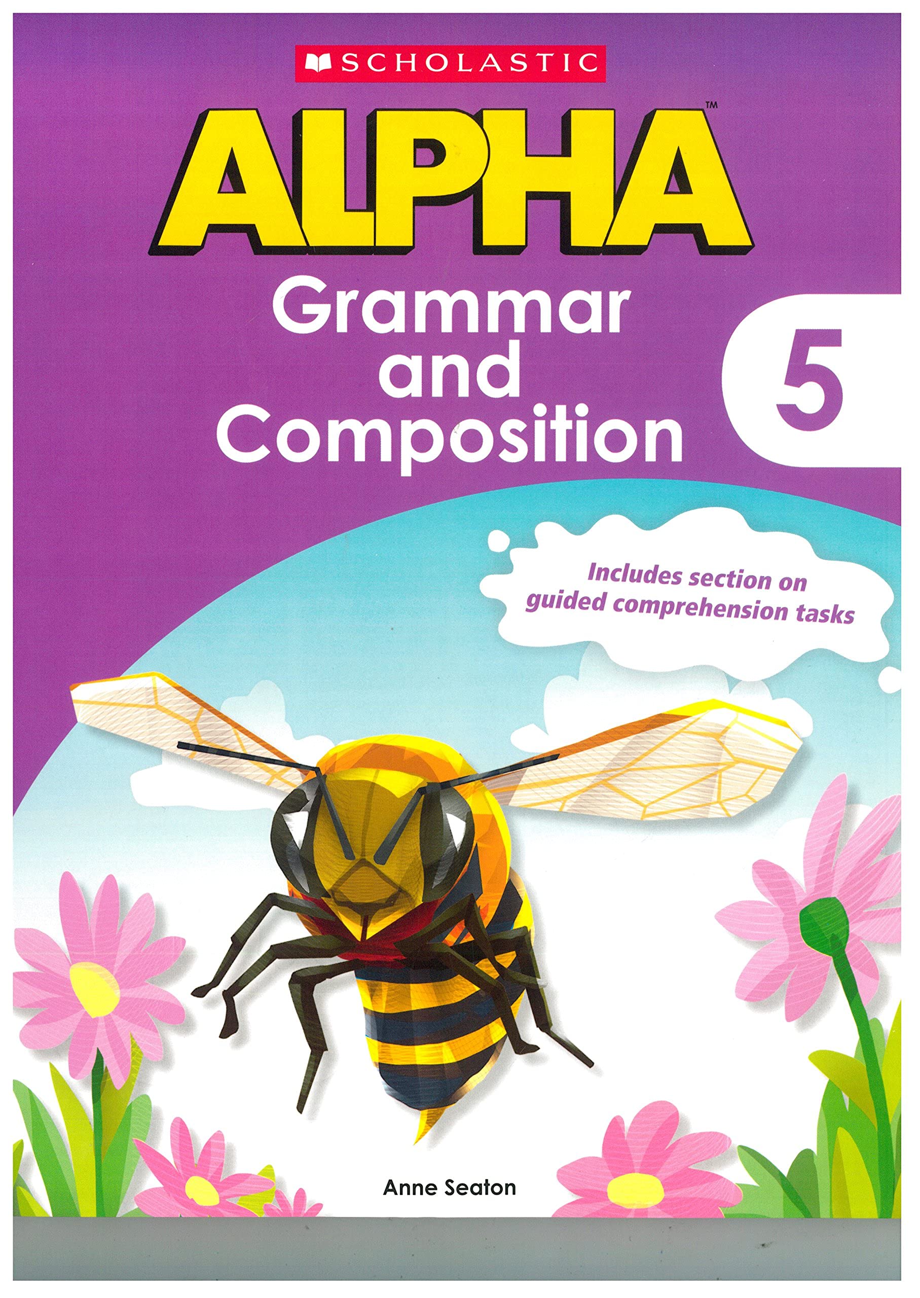 ALPHA Grammar and Composition 5 [Paperback] Anne Seaton