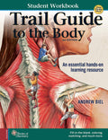 Student Workbook for Biels Trail Guide to The Body