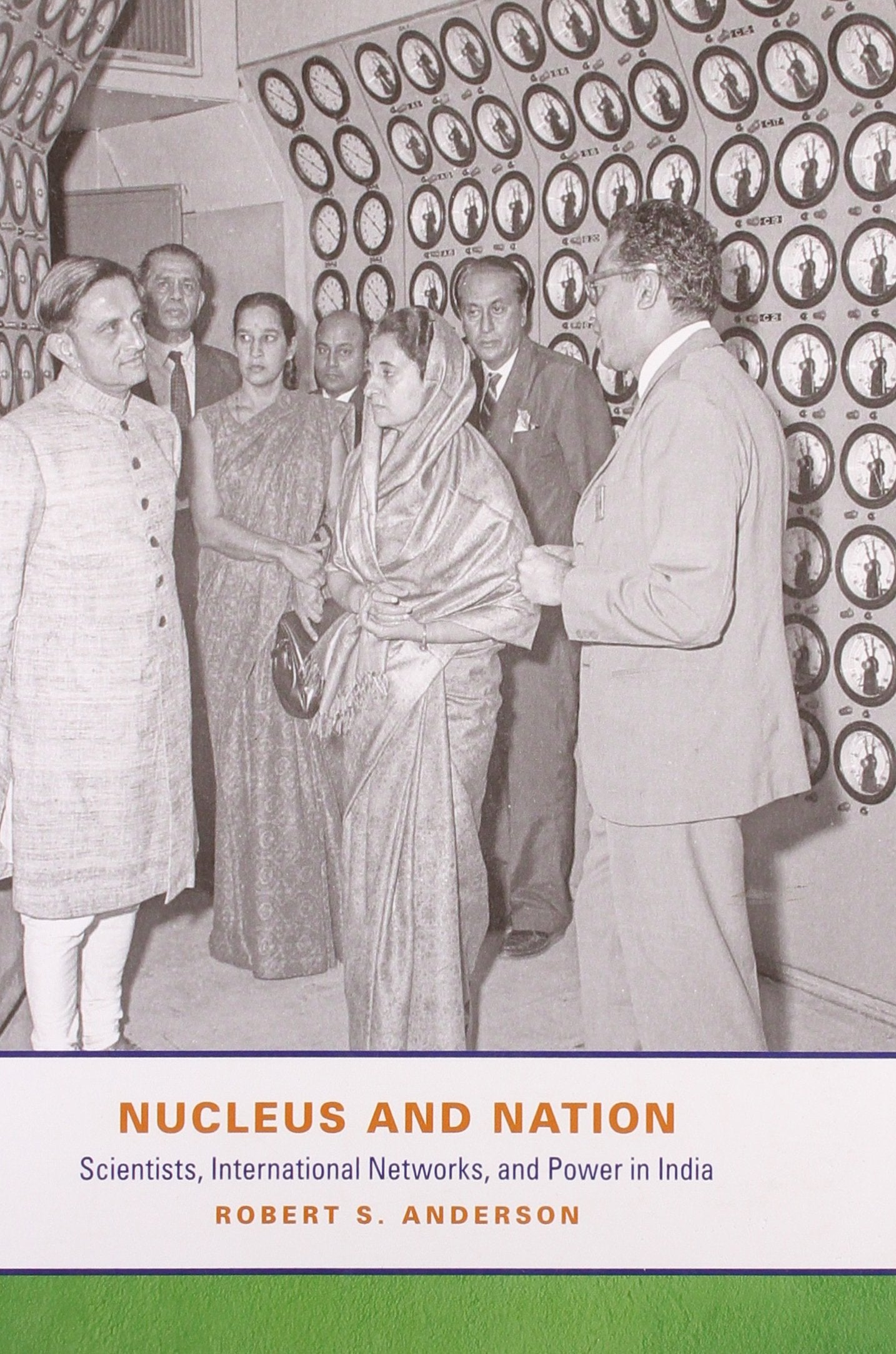 Nucleus & NationScientists, International Networks & Power in India