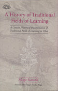 A History Of Traditional Fields Of Learning