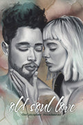Old Soul Love: A MindBending Activity Book Stranger Than A Fairytale