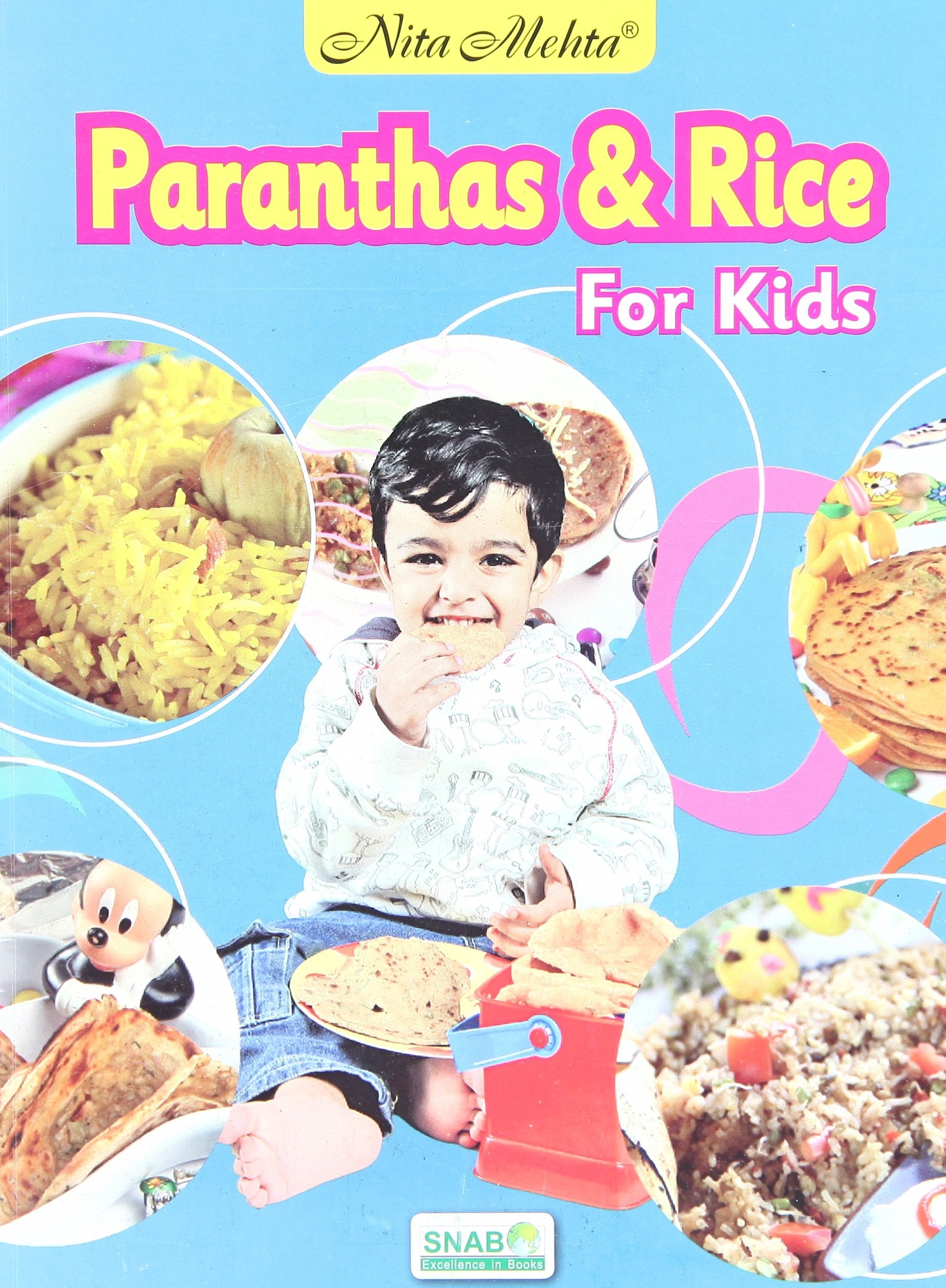 Paranthas & Rice For Kids (PB)
