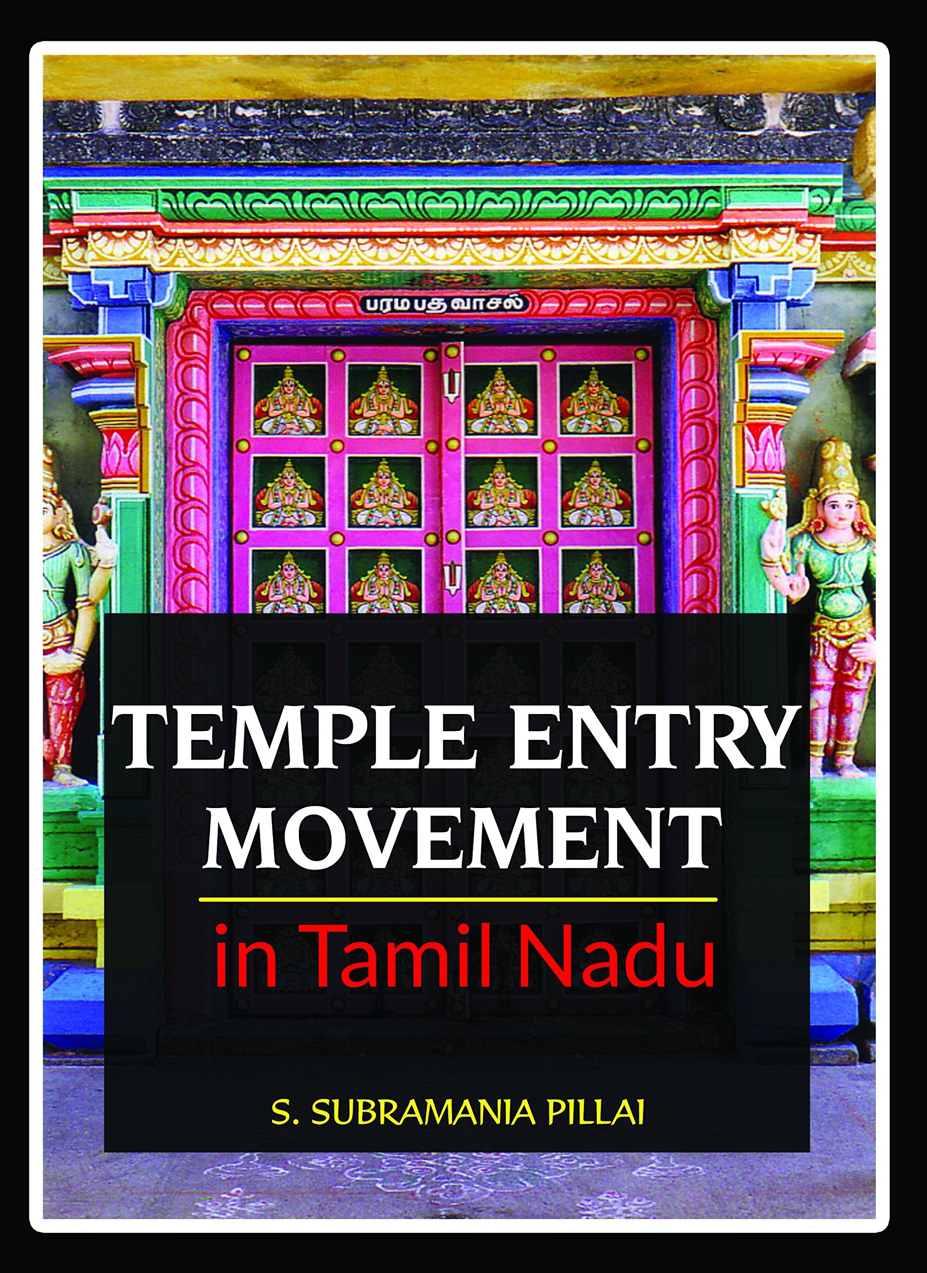Temple Entry Movement In Tamil Nadu