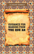 Guidance For Mankind From The QurAn
