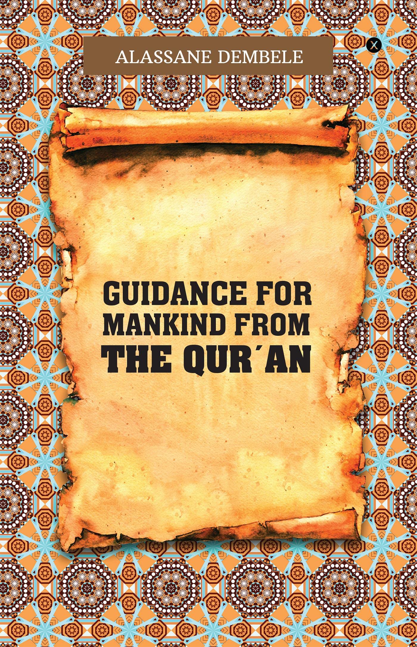 Guidance For Mankind From The QurAn