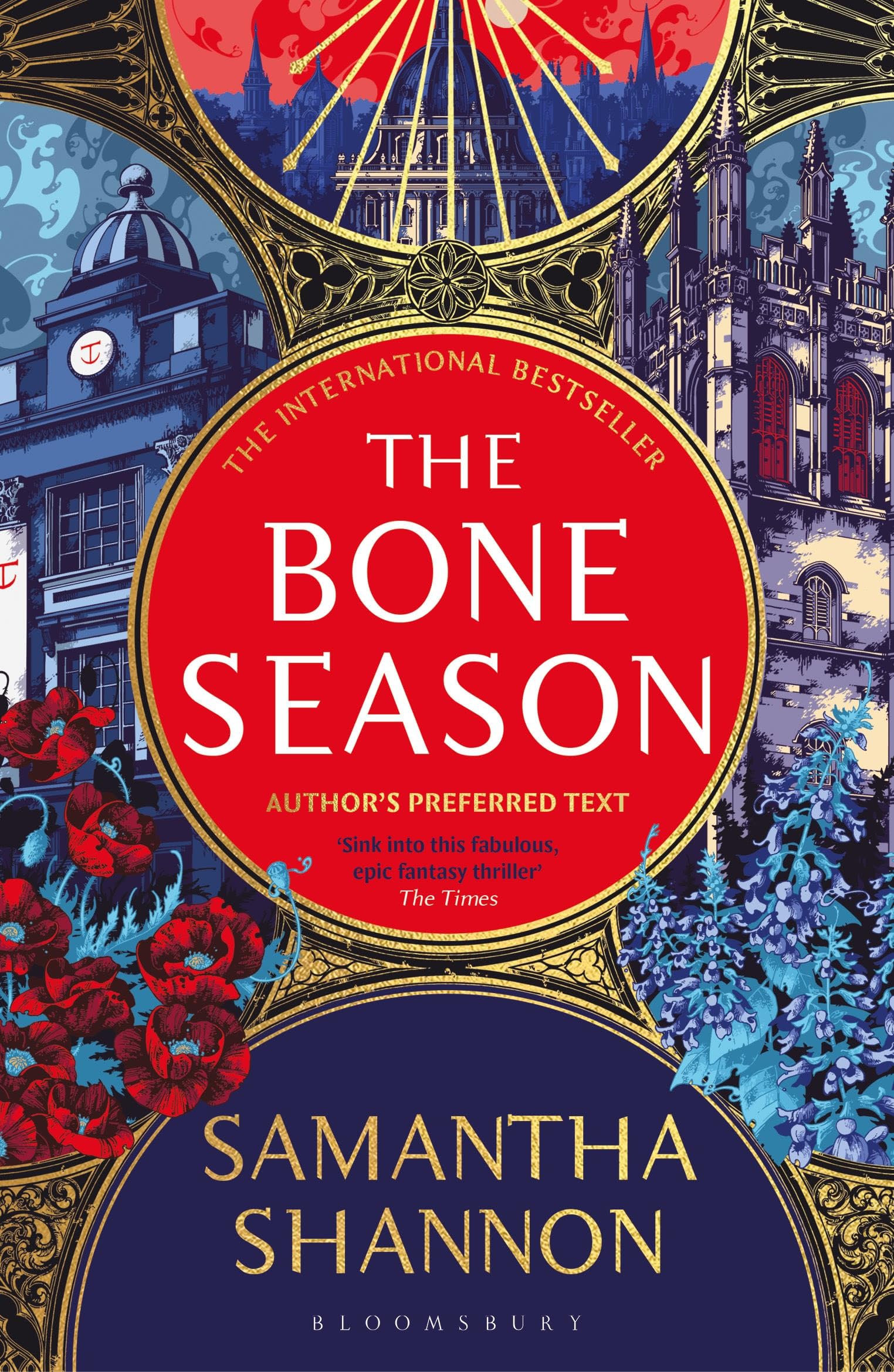The Bone Season: The MillionCopy Bestselling Series From The Author Of The Priory Of The Orange Tree