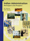 Indian Administration: Retrospect and Prospect