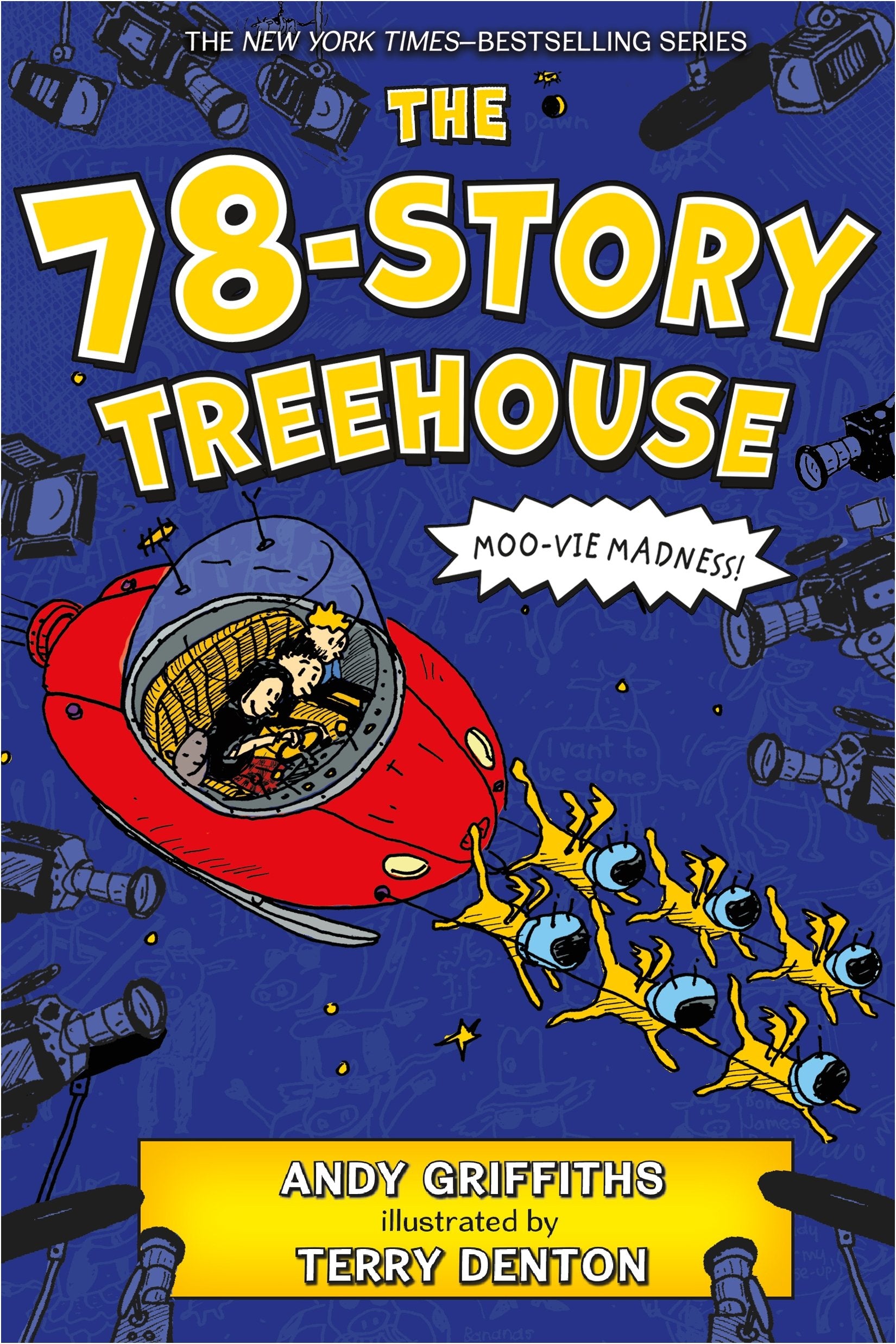 The 78Story Treehouse: Moovie Madness! (The Treehouse Books, 6)