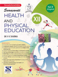 Health And Physical Education For Class Xii By V.K.Sharma, Cbse/Ncert Textbook New Edition 20252026 Examination
