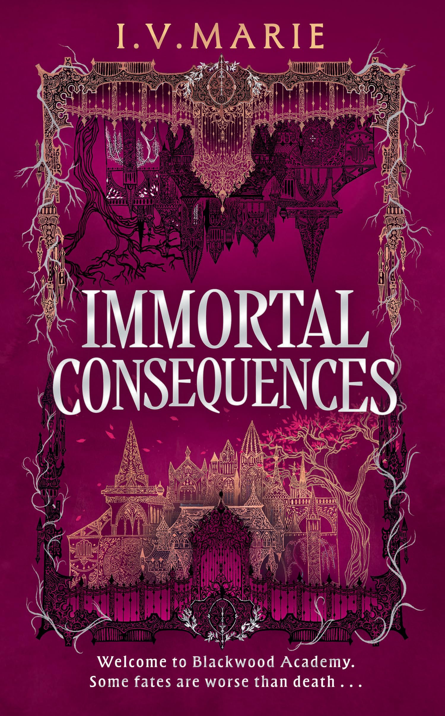 The Immortal Consequences (Souls Of Blackwood Academy)