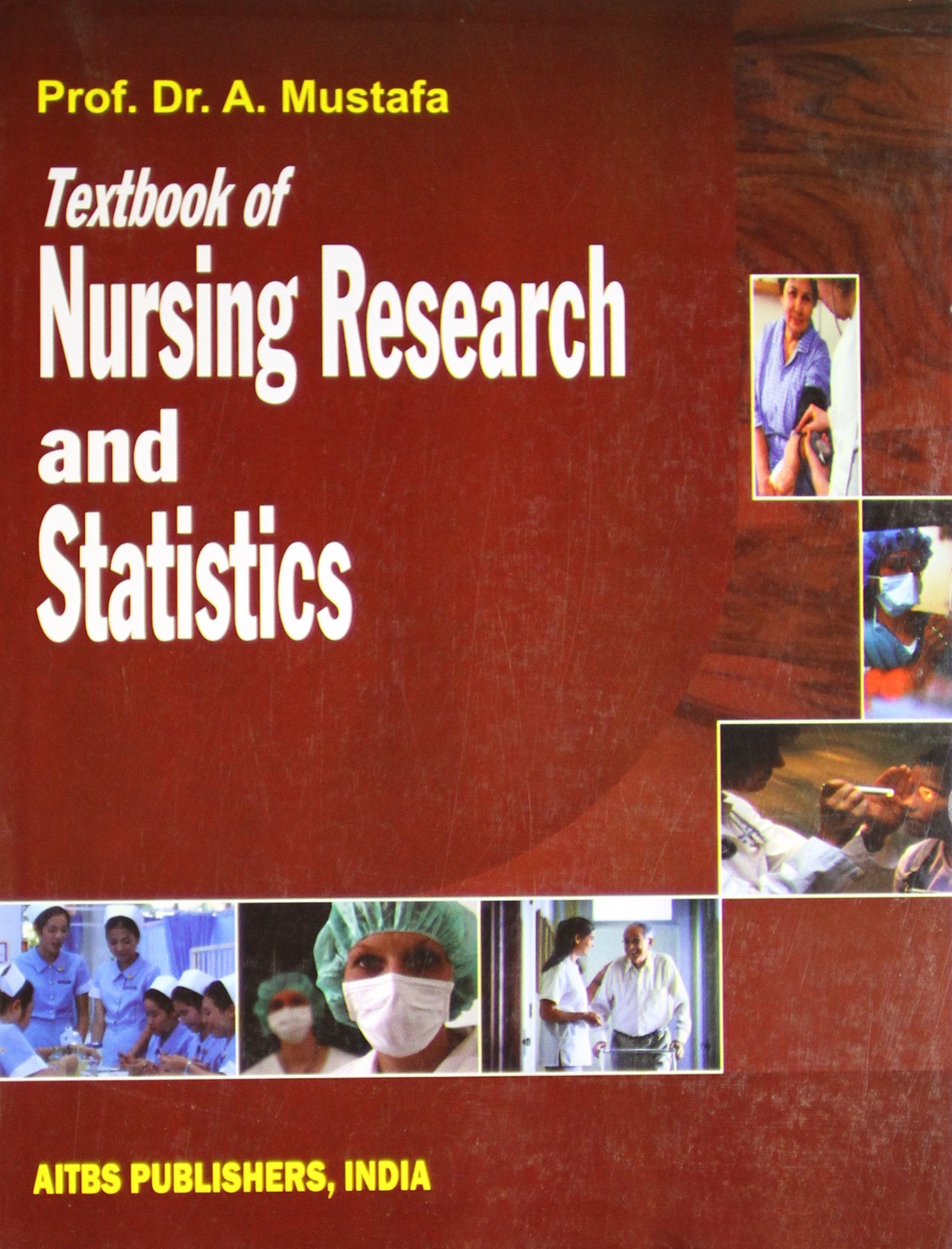 Textbook Of Nursing Research And Statistics