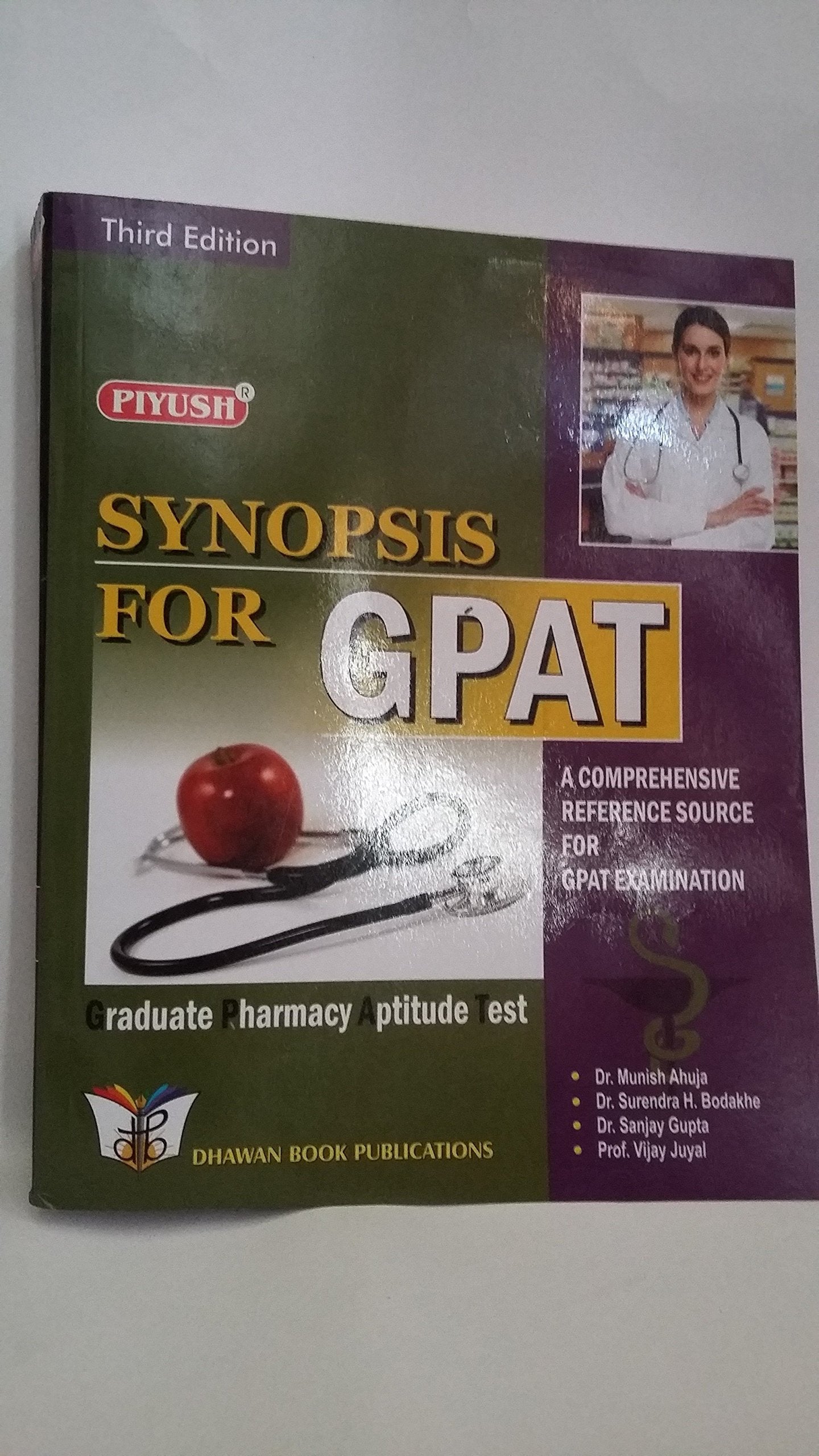 Synopsis For Gpat Graduate Pharmacy Aptitude Test (A Comprehensive Reference Source For Gpat Examination)