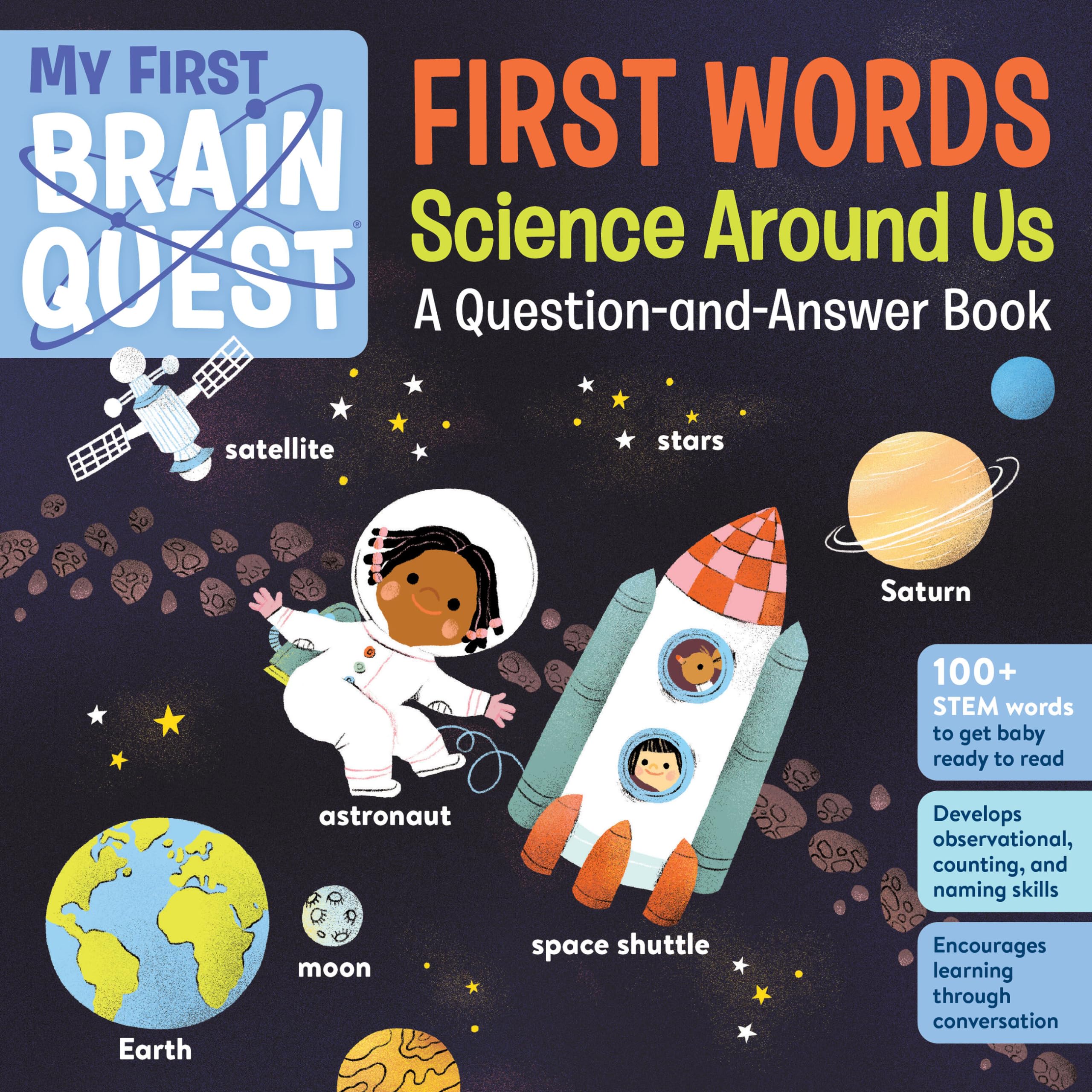 My First Brain Quest First Words: Science Around Us: A QuestionandAnswer Book (Brain Quest Board Books, 6)