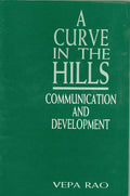 Curve in the Hills: Communication and Development
