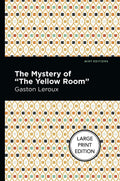 The Mystery of the Yellow Room (Mint Editions)