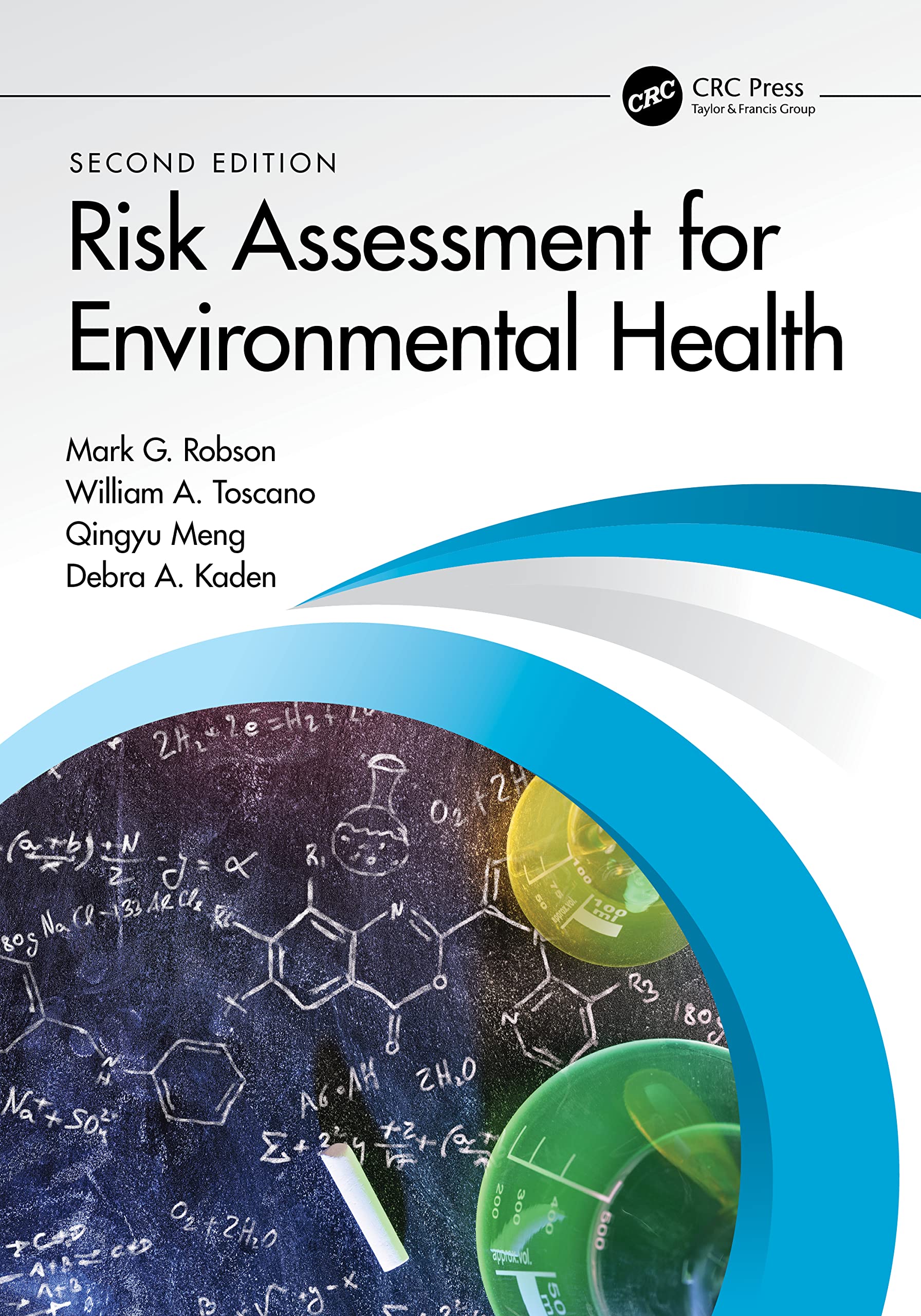 RISK ASSESSMENT FOR ENVIRONMENTAL HEALTH, 2ND EDITION