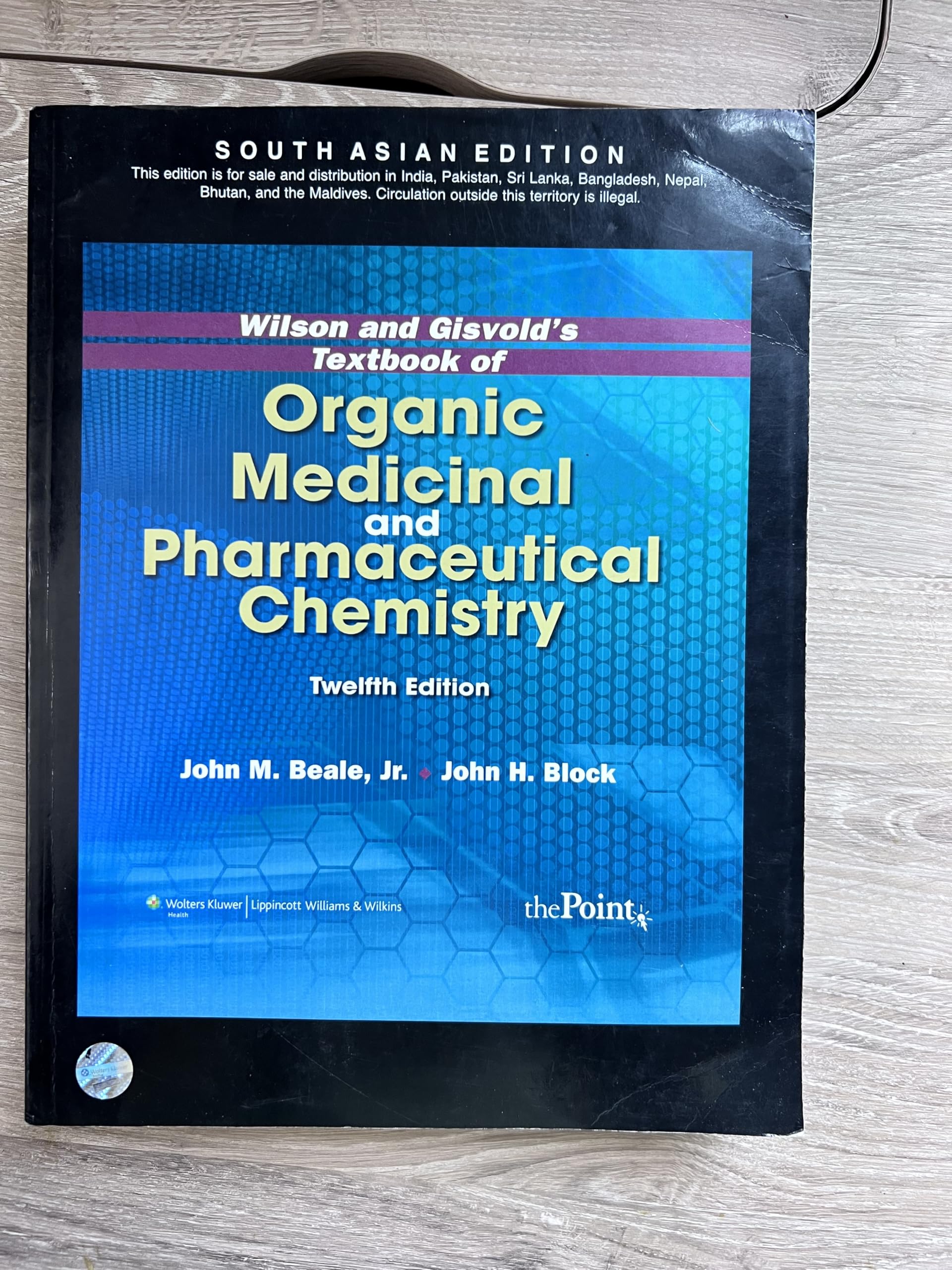 Wilson & GisvoldS Textbook Of Organic Medicinal And Pharmaceutical Chemistry, 12/E