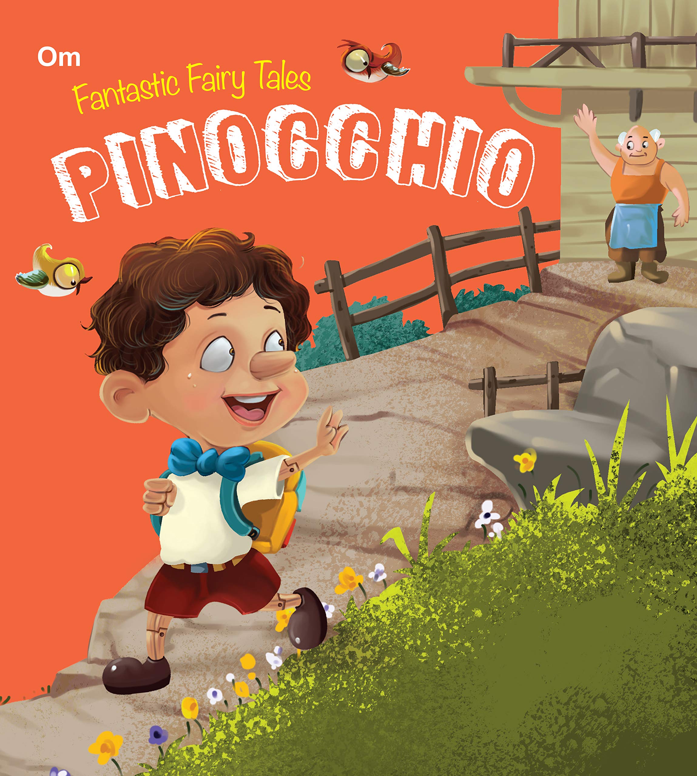 Fairy Tales: Pinocchio Fantastic (Fairy Tales for children)