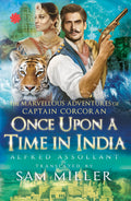 Once Upon A Time In India: The Marvellous Adventures Of Capt