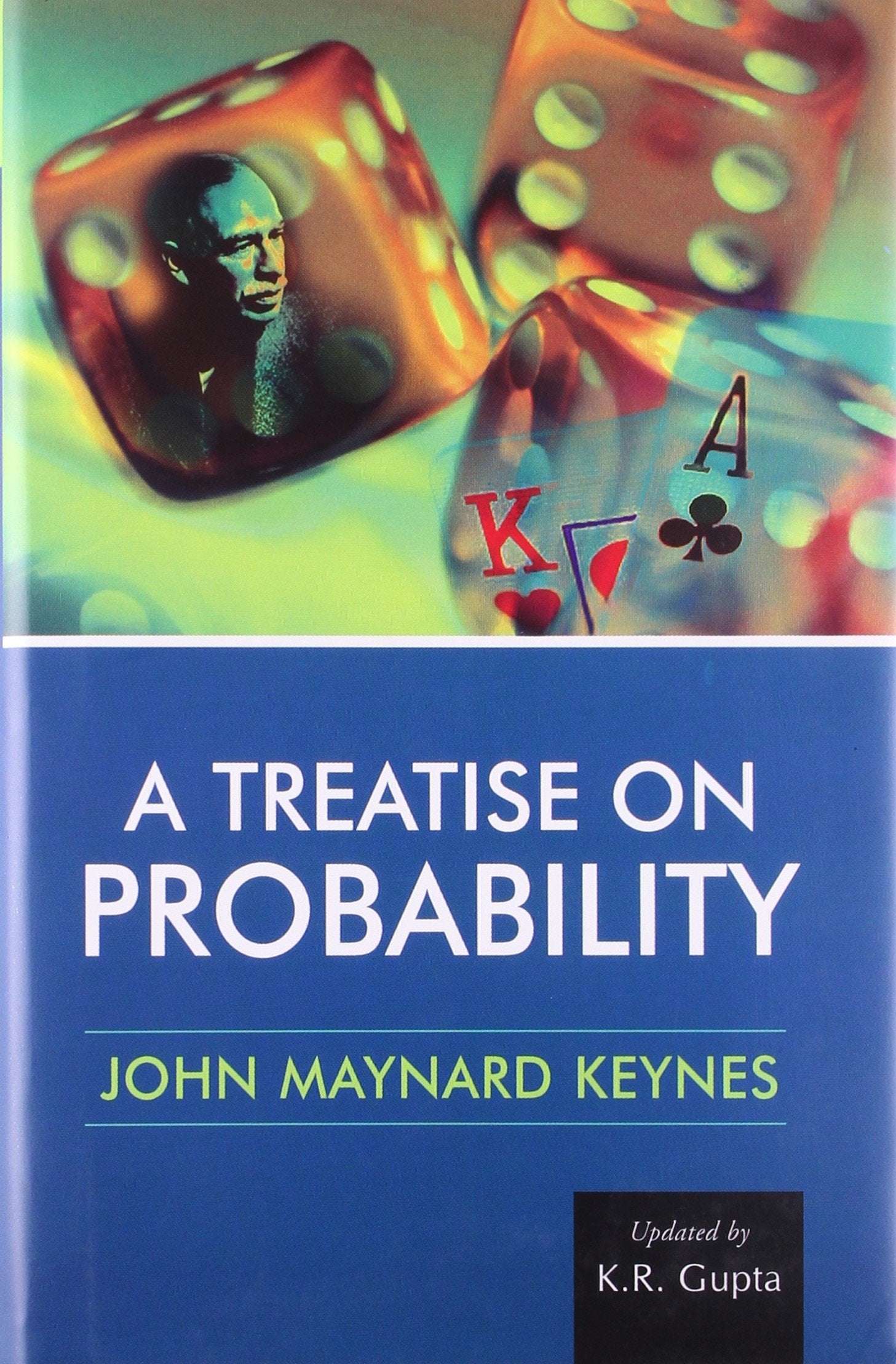 A Treatise On Probability: Vol. 2