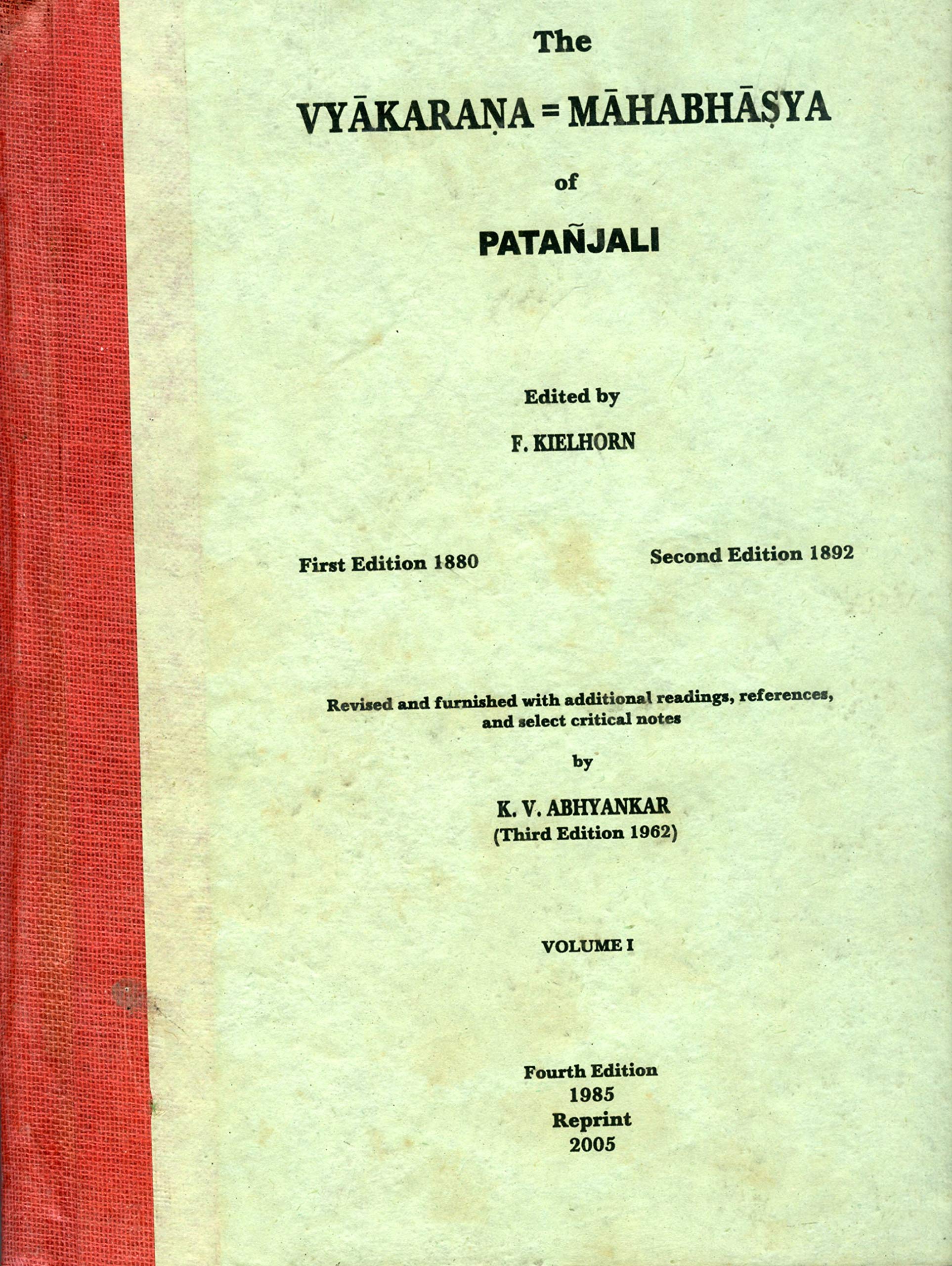 The VyakaranaMahabhasya Of Patanjali: Vol. I