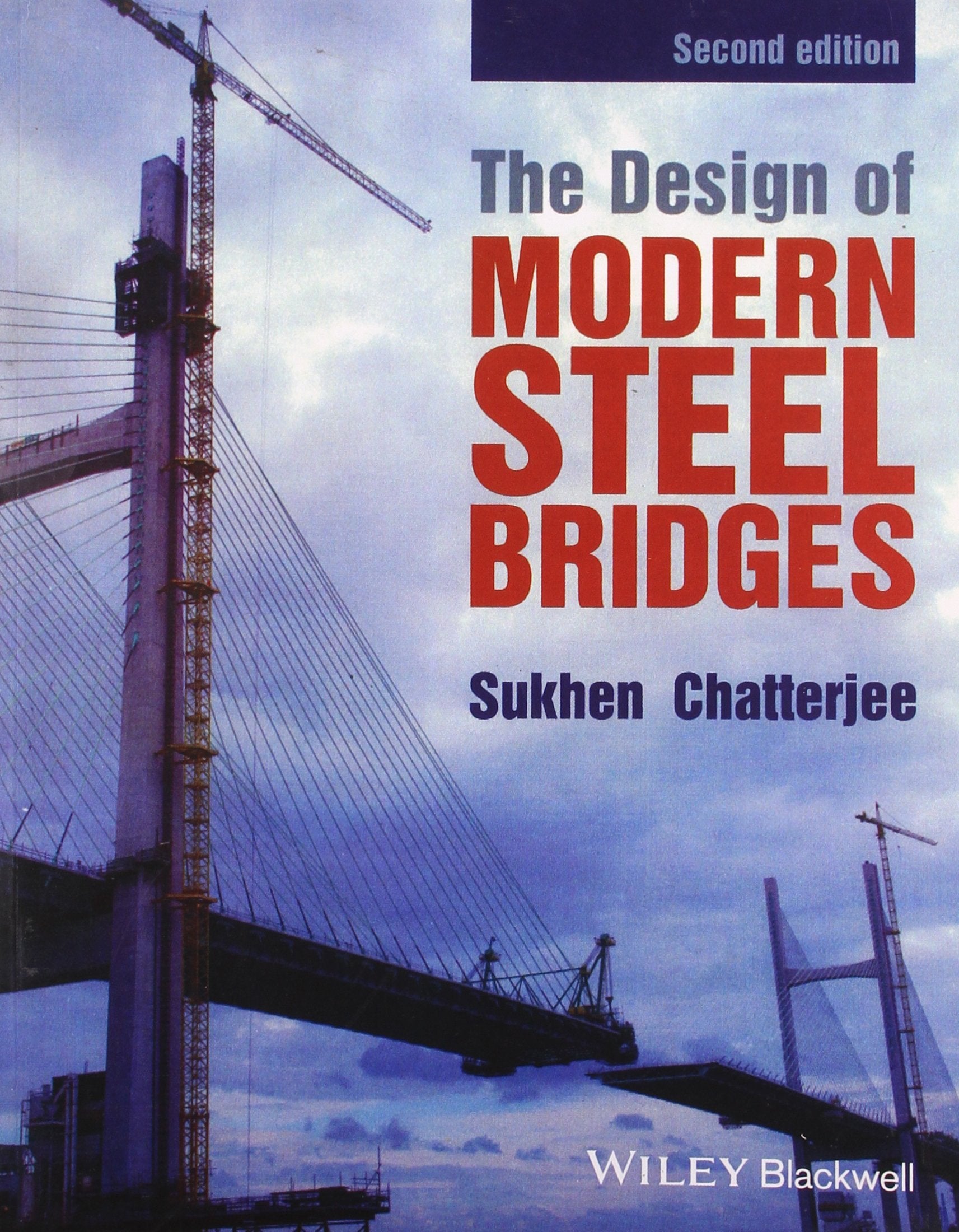 The Design Of Modern Steel Bridges