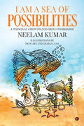 I am a Sea of Possibilities : A Personal Growth Coloring Workbook