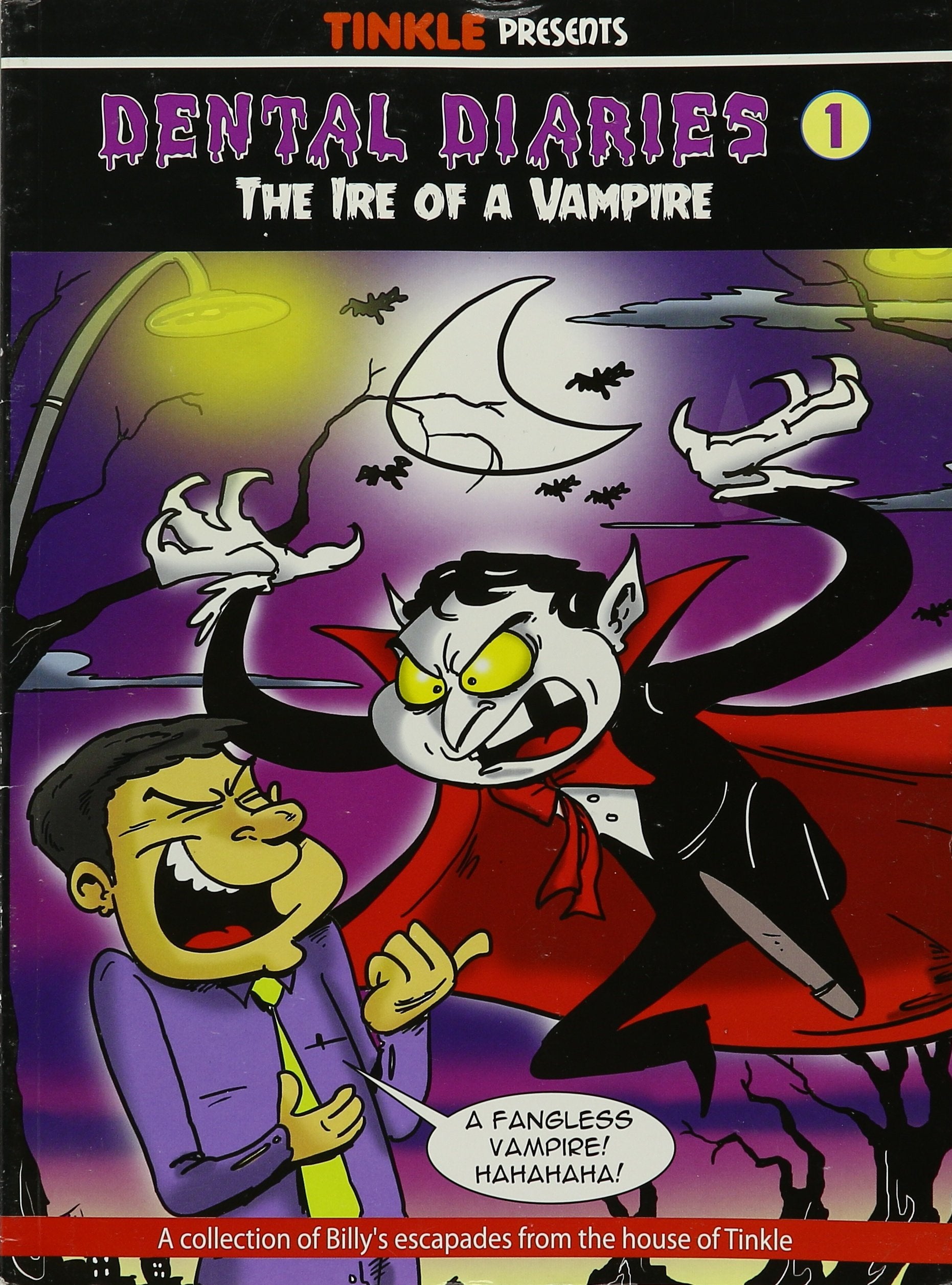 Dental Diaries 1  The Ire Of A Vampires