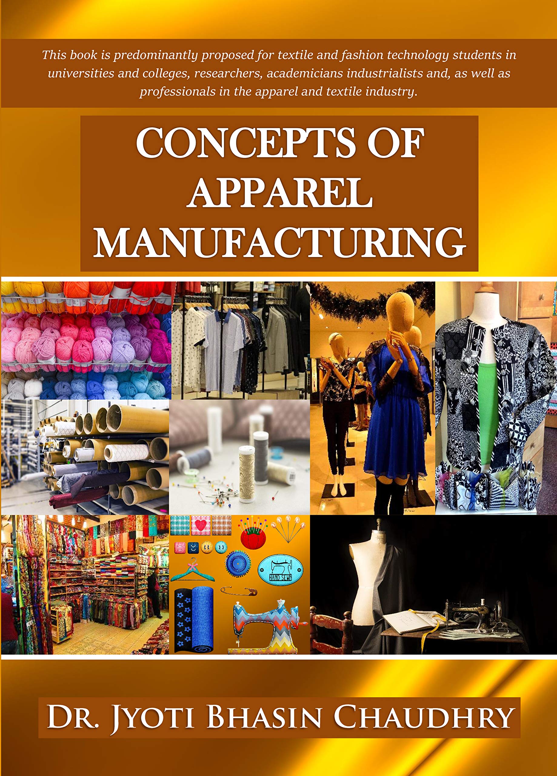Concepts Of Apparel Manufacturing