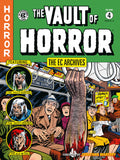 The EC Archives: The Vault of Horror Volume 4 (Ec Archives: The Vault of Horror, 3035)